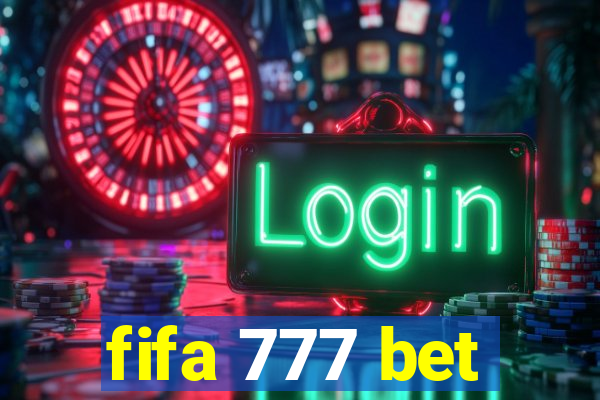 fifa 777 bet